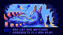 8BitDrake No.3 and cat are watching dragonets fly and play.